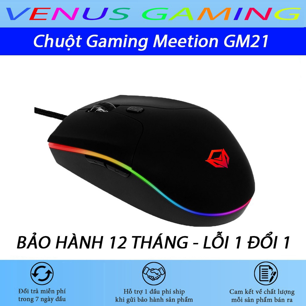 Chuột Gaming Meetion GM21 - Đèn led RGB cực sáng - Có led viền - Cam kết chính hãng - Bảo hành 12 tháng - Lỗi 1 đổi 1