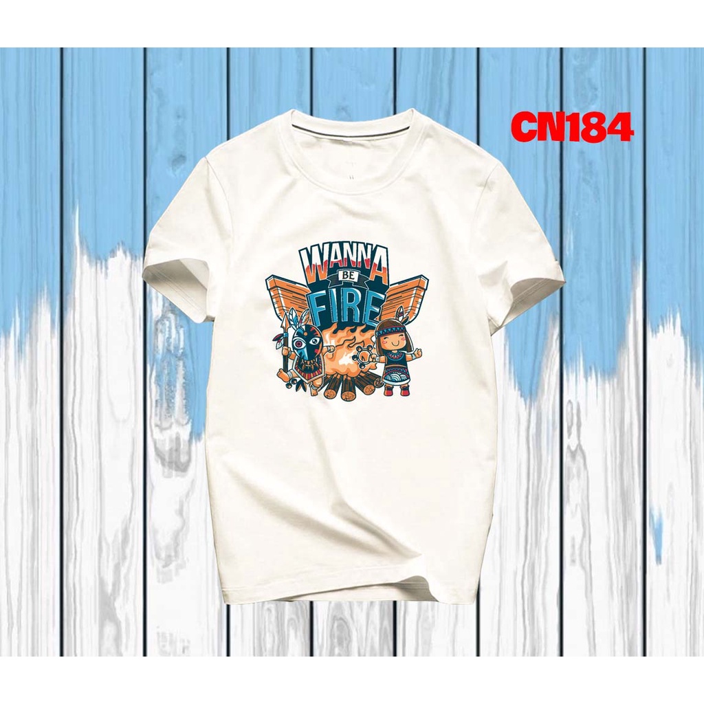 áo nhóm chất cotton mịn đẹp in wanna be fire