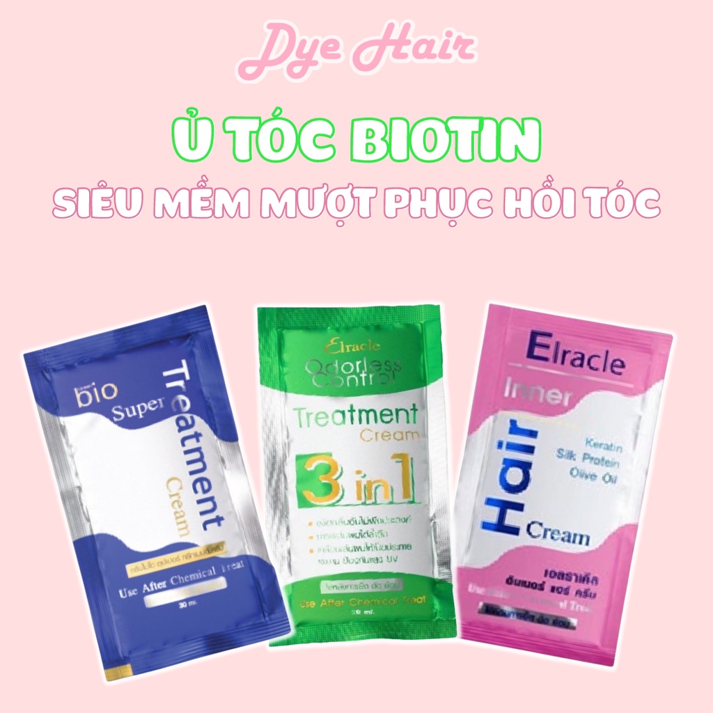 Ủ tóc BIOTIN Collagen THÁI LAN , phục hồi tóc tại nhà siêu mềm mượt 30ml , DYE.HAIR