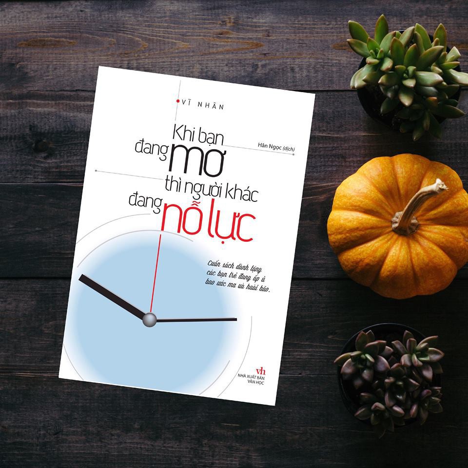 Sách - Khi Bạn Đang Mơ Thì Người Khác Đang Nỗ Lực - 8936067599206 | BigBuy360 - bigbuy360.vn