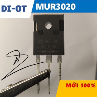 DIOT  MUR3020  Diode  TO-247  Mới 100%     /   30A x2/200V