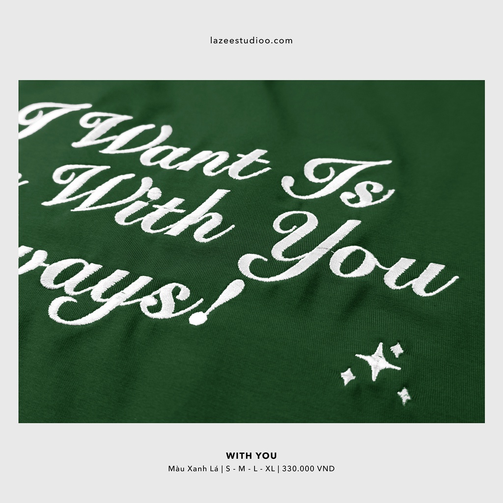 Áo thun - WITH YOU | LAZEE STUDIOO | Be - Xanh Ghi - Xanh Lá - Trắng - Đen | Form Regular