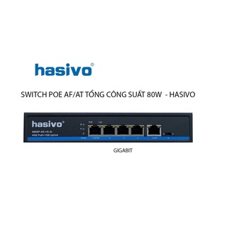 Switch PoE AT Hasivo S600P-4G-1G-AI 80W Gigabit , Chia Mang Lan 5 Cổng 4 Cổng POE , Nguồn POE Chuẩn AF/AT Hasivo