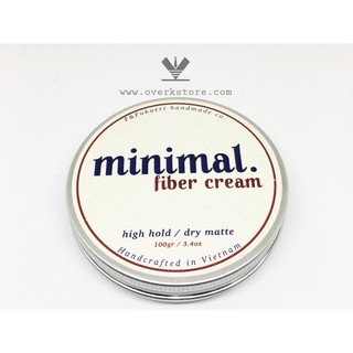 Minimal Fiber Cream - Sáp vuốt tóc cao cấp