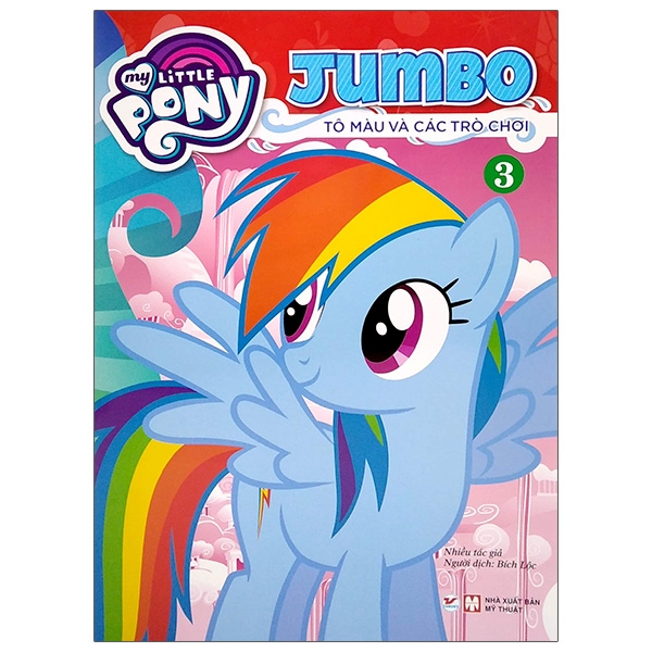 Sách My Little Pony - Jumbo Tô Màu Và Các Trò Chơi 3