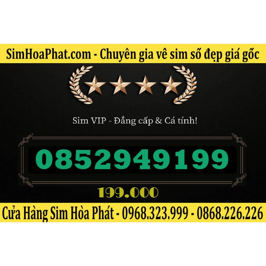Bán Sim Số Đẹp Vinaphone 0852949199 Giá 199.000