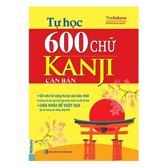 Tự học 600 chữ Kanji căn bản (Tái bản)