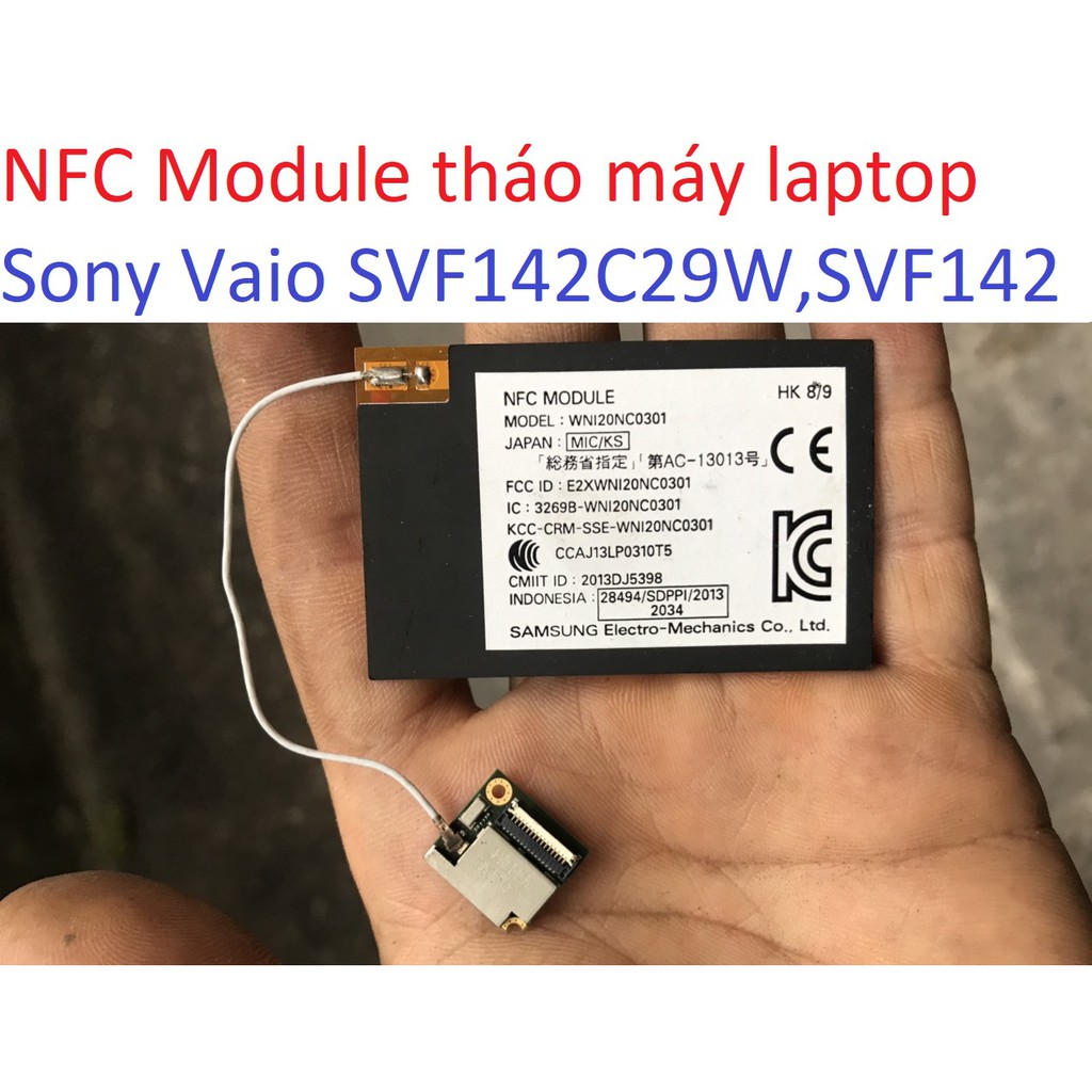 vỉ mạch NFC Module SVF142 Sony Vaio SVF142C29W Laptop Board SVF14