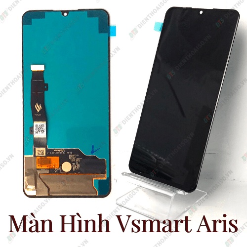 Màn hình full bộ vsmart aris