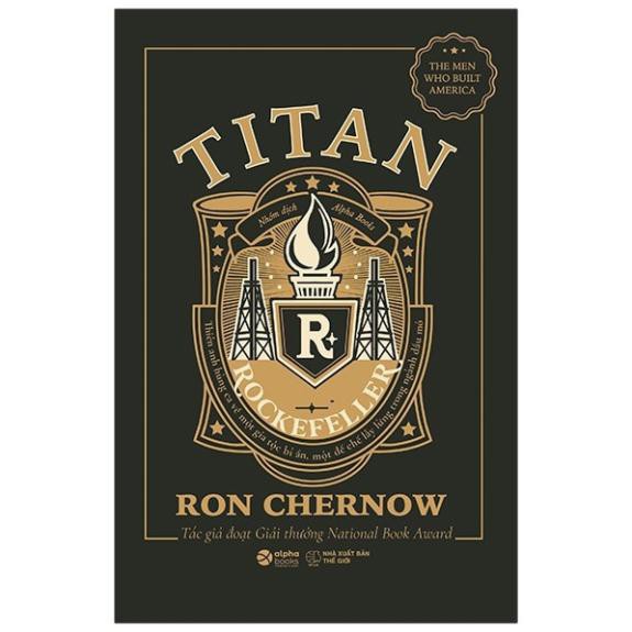 Sách - Titan - Gia tộc Rockefelle [ AlphaBooks]
