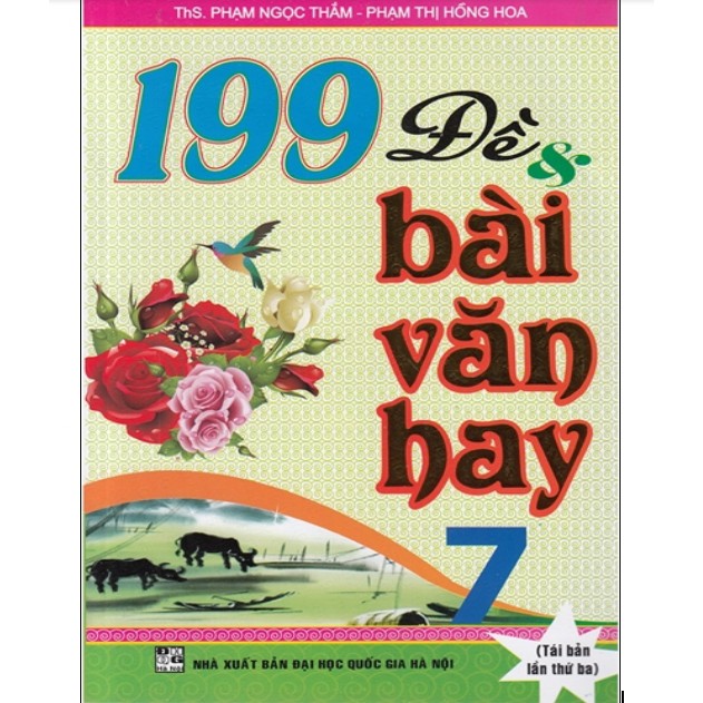 Sách - 199 Đề &amp; Bài Văn Hay 7