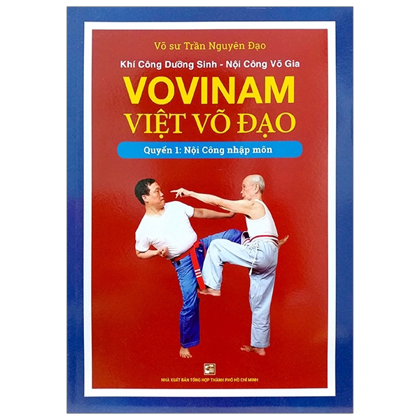Sách - Vovinam Việt Võ Đạo - Quyển 1: Nội Công Nhập Môn