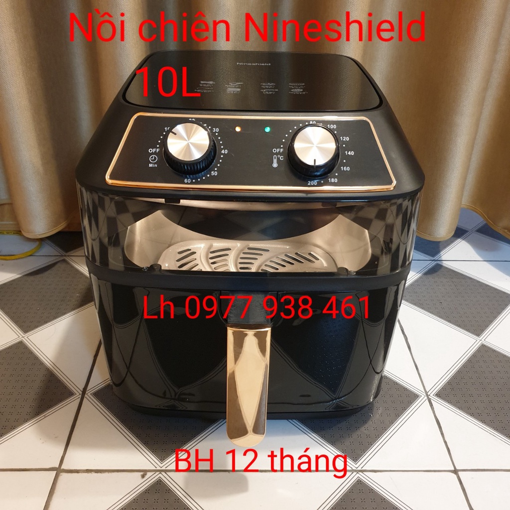 Nồi chiên không dầu 10L 8L Nineshield chính hãng hàng loại 1 bảo hành 12 tháng