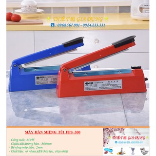 Máy Hàn Miệng Túi Dập Tay PFS 300mm