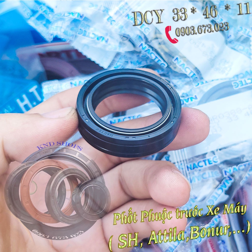 Phốt phuộc trước Nactec DCY 33*46*11 dùng cho SH VN, Attila, Bonur, RM80,... phụ tùng xe loại vòng đệm cao su 2 lò xo