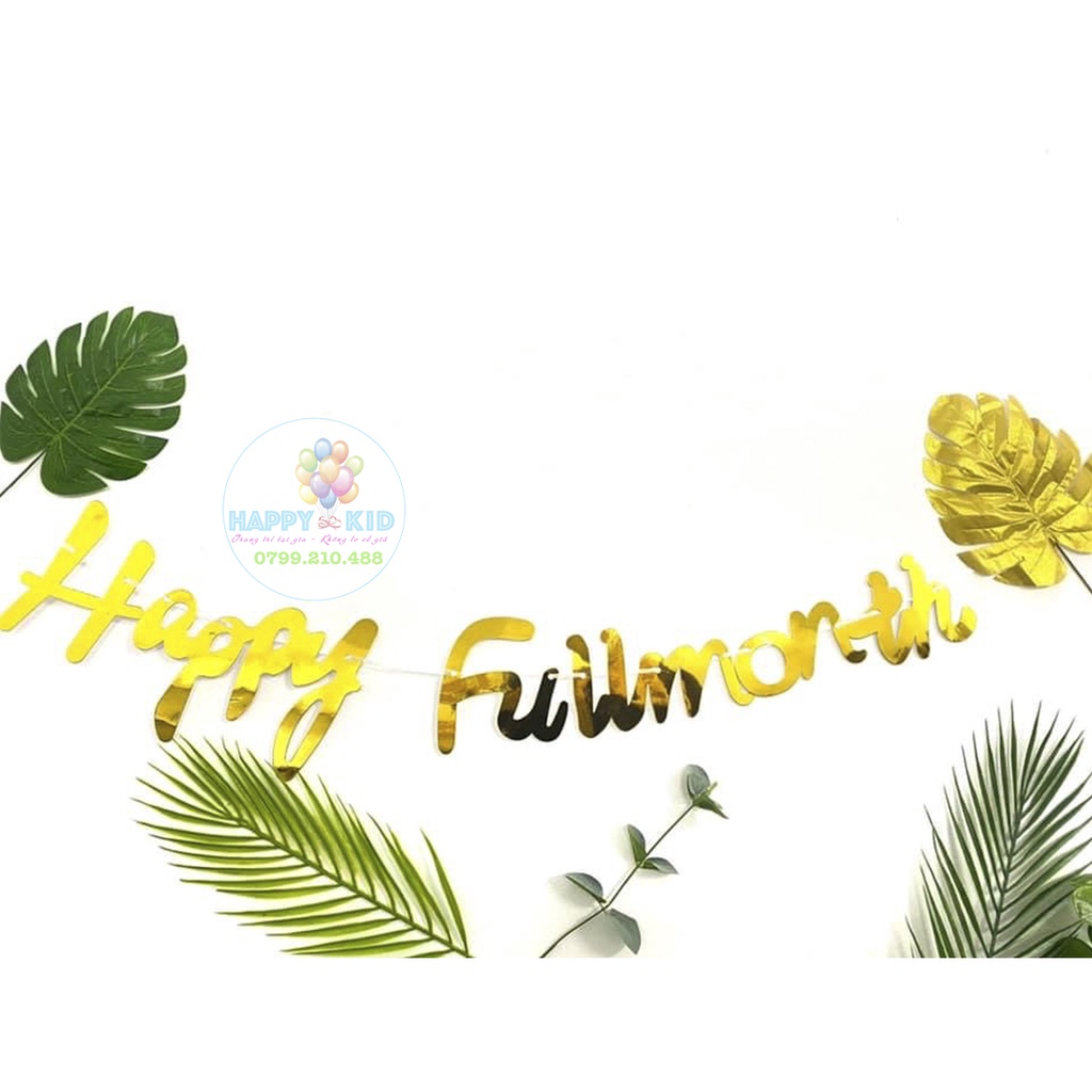 Dây chữ Happy Full Month ép kim trang trí đầy tháng bé trai bé gái HAPPYKID DCFM