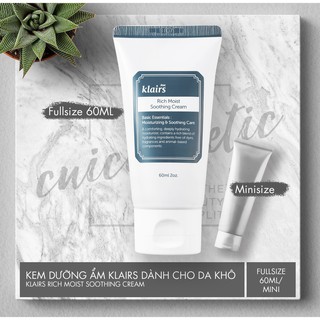 (Minisize/Fullsize) Kem Dưỡng ẩm cho da khô KLAIRS Rich moist soothing cream