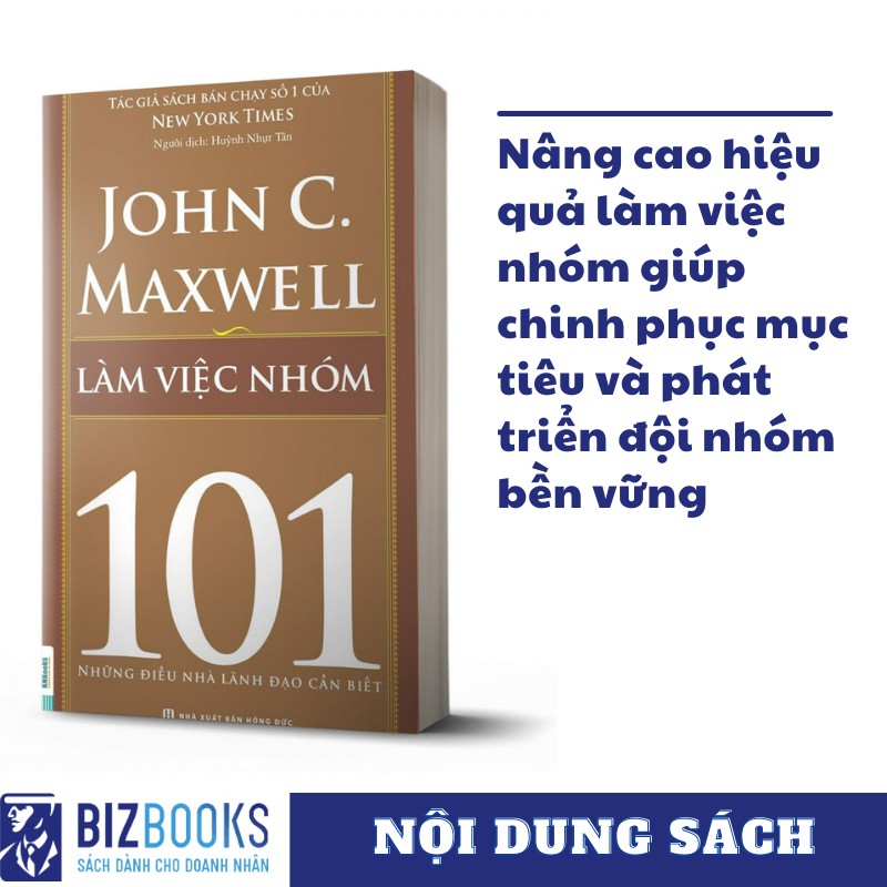 Sách - 101 Những Điều Nhà Lãnh Đạo Cần Biết - Làm Việc Nhóm 101 | BigBuy360 - bigbuy360.vn