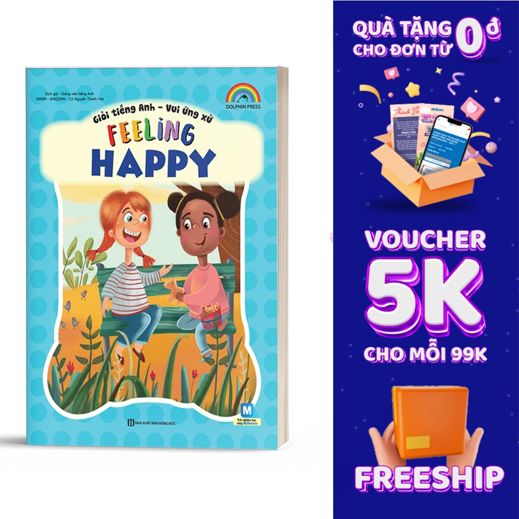 Sách - Giỏi Tiếng Anh - Vui Ứng Xử Feeling Happy - MCBooks
