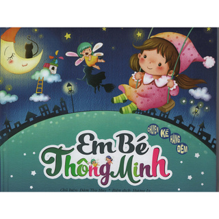 Sách - em bé thông minh - chuyện kể hằng đêm