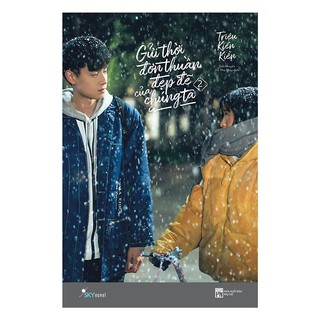 Notebook - Gửi thời đơn thuần đẹp đẽ của chúng ta