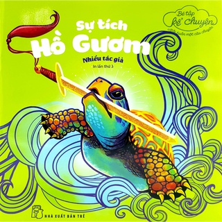 Sách - bé tập kể chuyện - sự tích hồ gươm