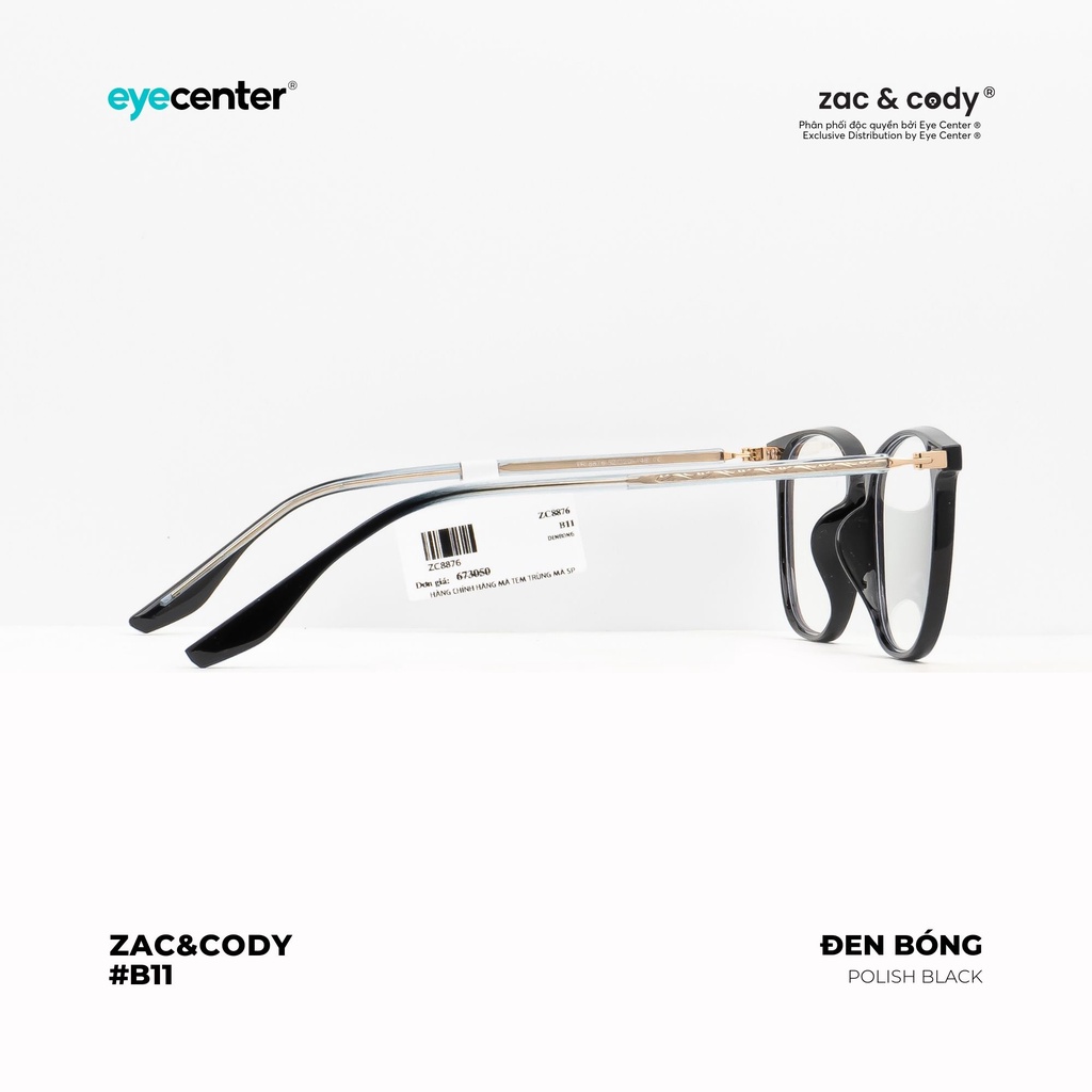 Gọng kính cận nam nữ B11S chính hãng ZAC &amp; CODY  lõi thép chống gãy nhập khẩu by Eye Center Vietnam