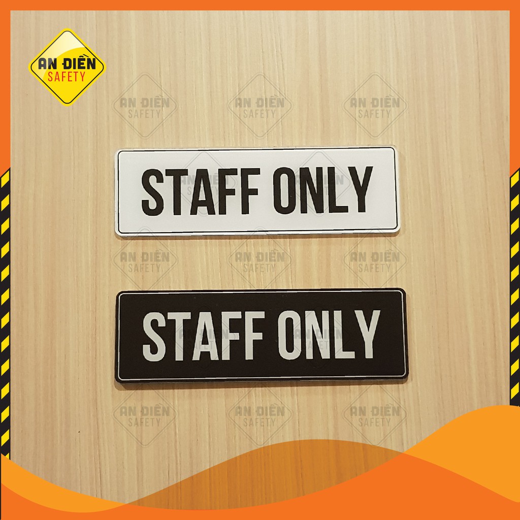 Bảng tên phòng nhân viên - STAFF ONLY bằng mica cao cấp, kèm miếng keo dán tường 3M, kích thước 19x6cm
