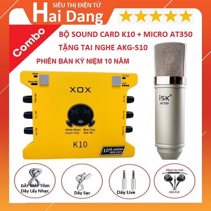 Bộ Sound Card K10, Micro AT350, Tặng Tai Nghe AKG-S10 - Combo K10 Bản Kỷ Niệm 10 Năm - Dây Livestream 5 Chấu