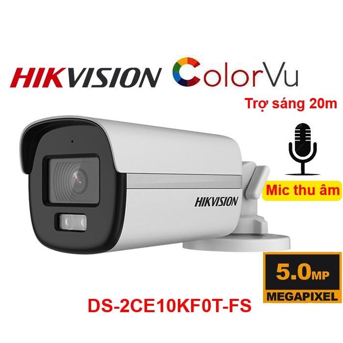 Camera HIKVISION 5MP/3K Có Màu Ban Đêm DS-2CE10KF0T-FS đèn trợ sáng 20m tích hợp mic vỏ kim loại