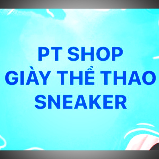 PT Shop - Giày Thể Thao