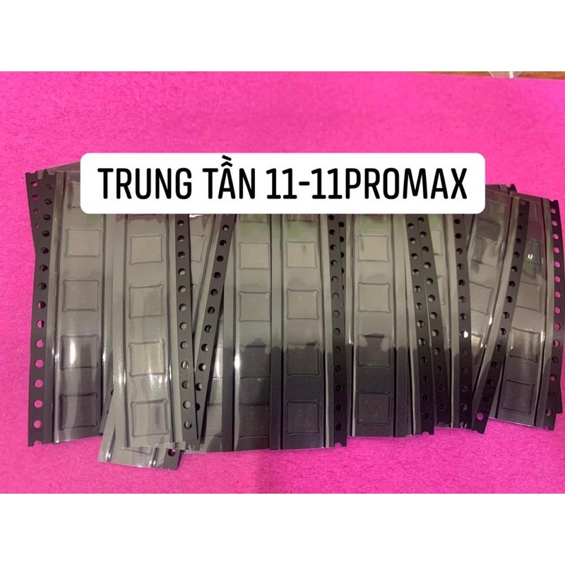 IC TRUNG TẦN 11/ 11PRO/ 11PRO MAX  NEW