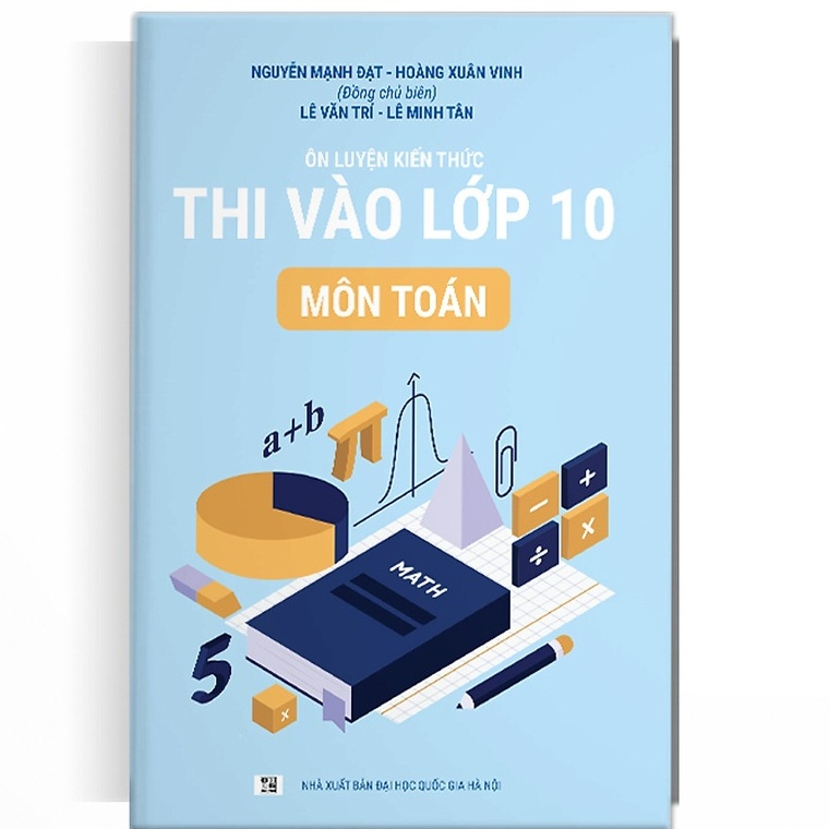 Sách - Ôn luyện kiến thức thi vào lớp 10 môn toán