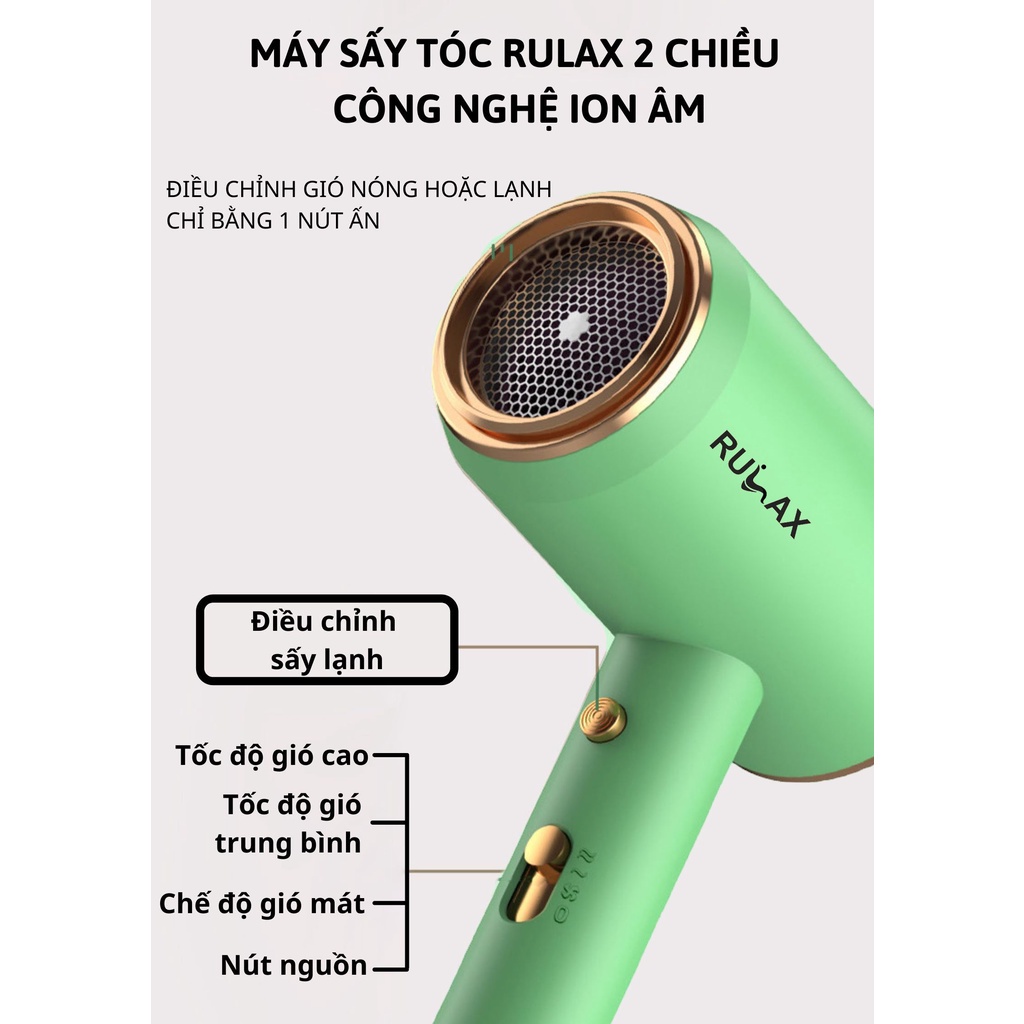 Máy Sấy Tóc 2 Chiều Nóng Lạnh, Chống Xơ Rối Tóc Bằng Công Nghệ ION Âm RULAX - Hàng Chính Hãng