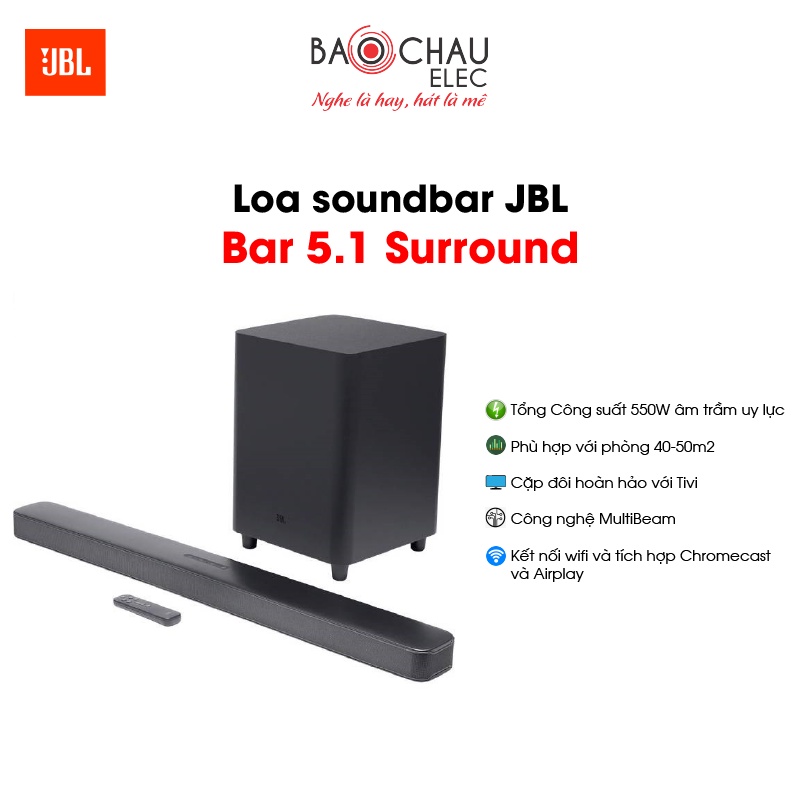 Bộ Loa Soundbar JBL Bar 5.1 Surround | Công Suất 550W - Hoàn Hảo Với Tivi - Nghe Nhạc Xem Phim Cực Hay