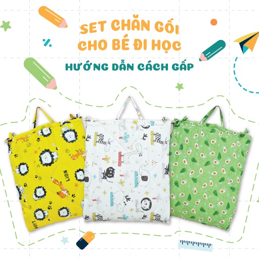 Set chăn gối cho bé đi học mẫu giáo dễ dàng gấp gọn