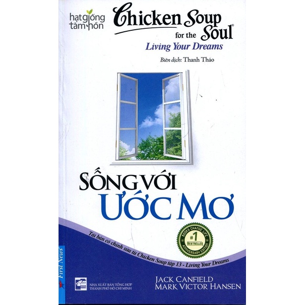 Sách - Hạt Giống Tâm Hồn - Chicken Soup For The Soul - Sống Với Ước Mơ