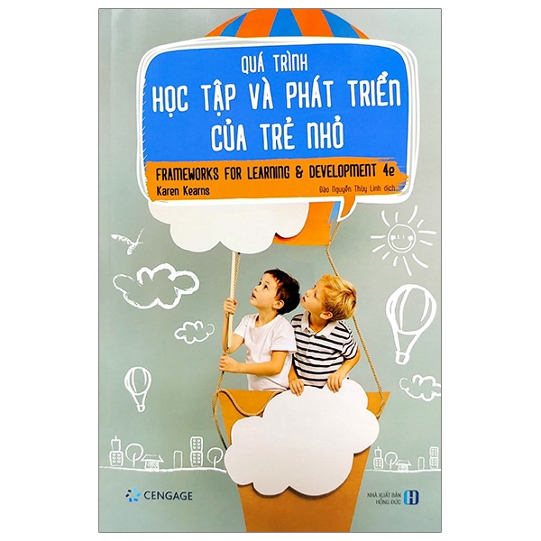 Sách - Quá Trình Học Tập Và Phát Triển Của Trẻ Nhỏ - Frameworks For Learning &amp; Development 4e