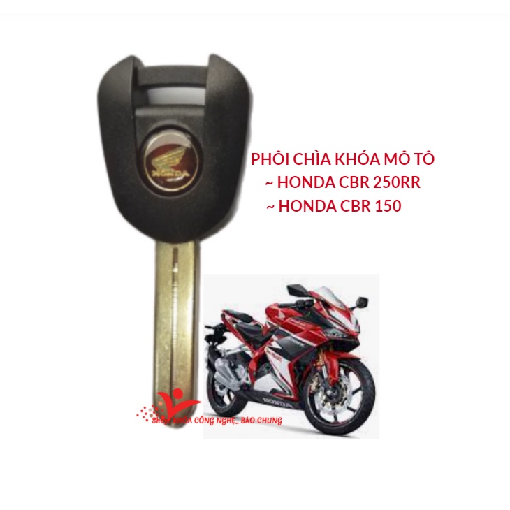 Phôi chìa khóa xe mô tô Honda CBR 250rr CBR 150
