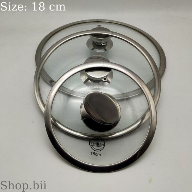 Bộ Nắp Vung Nồi Chảo Kính Cường Lực Bo Viền Inox LYNCEN Tay Cầm Inox 304  Siêu Bền, Sang Trọng, Giá Rẻ Có Đủ Size.