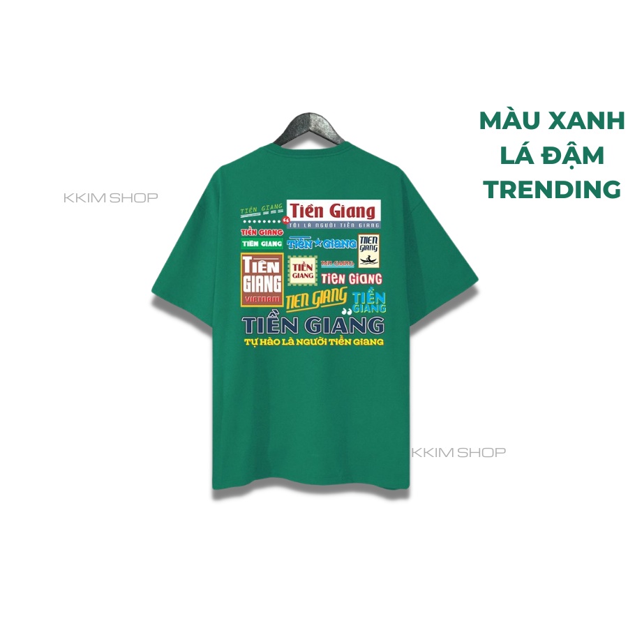Áo thun tay lỡ TIỀN GIANG, Áo phông 63 tỉnh thành Form rộng oversize, chất liệu Cotton KKIMSHOP