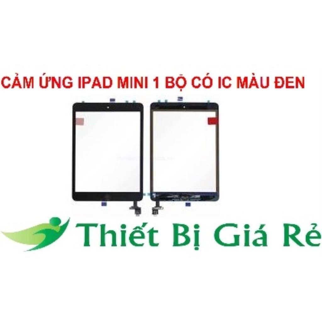 CẢM ỨNG IPAD MINI 1 BỘ CÓ IC MÀU ĐEN