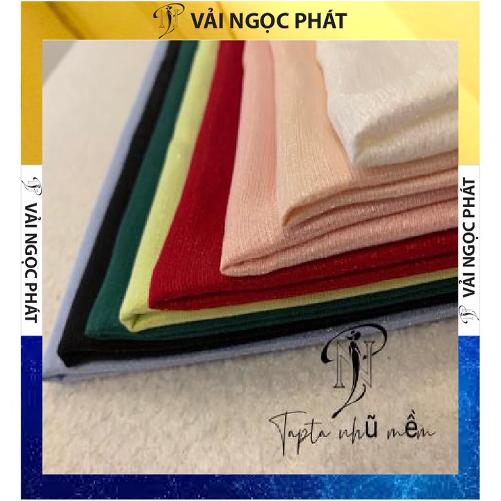 Tapta nhũ mềm chất vải dày dặn không co giãn rất sang