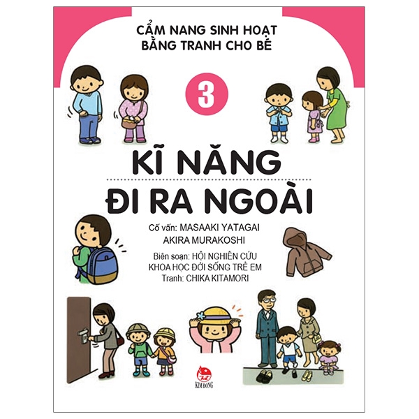 Sách - Cẩm Nang Sinh Hoạt Bằng Tranh Cho Bé Tập 3: Kĩ Năng Đi Ra Ngoài