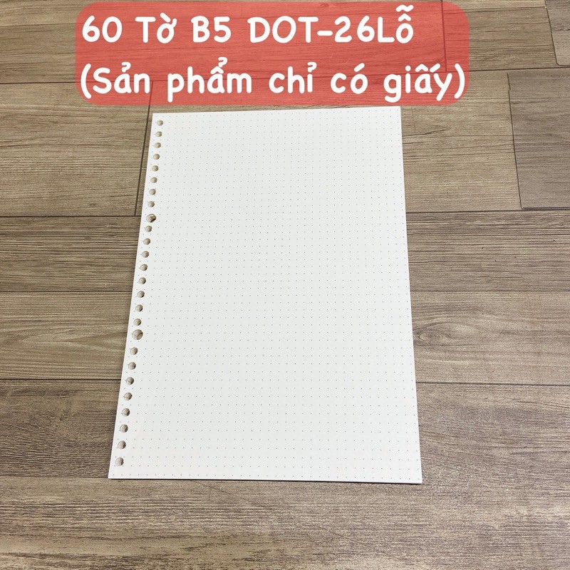 Giấy refill gắn sổ/Ruột sổ còng khổ A5 B5 A4 giấy cao cấp 6/20/26/30 lỗ thay thế làm sổ planner bullet journal BMbooks