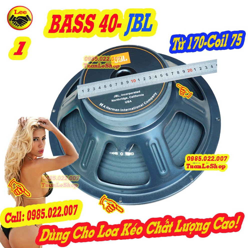 LOA BASS 40 J B L TỪ 170 COIL 75 HÀNG NHẬP KHẨU CAO CẤP -LOA BASS 4 TẤC CHO LOA KÉO – GIÁ 1 CỦ