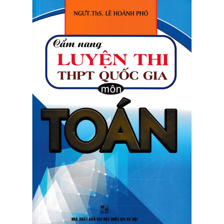 Sách - Cẩm Nang Luyện Thi Thpt Quốc Gia Môn Toán