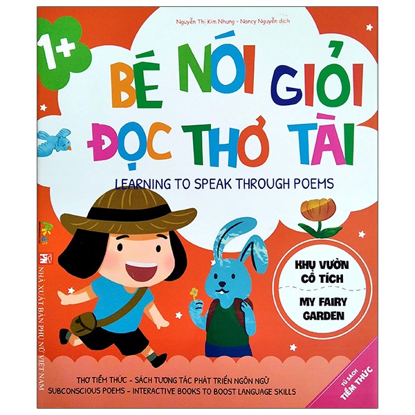 Sách Thơ Tiềm Thức - Bé Nói Giỏi Đọc Thơ Tài - Khu Vườn Cổ Tích (Dành Cho Bé 1 Tuổi)