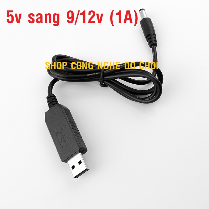 Cáp chuyển đổi điện áp 5V sang 9v/12V - 1A (dùng cho modem Wifi - Cúp điện vẫn có Wifi)