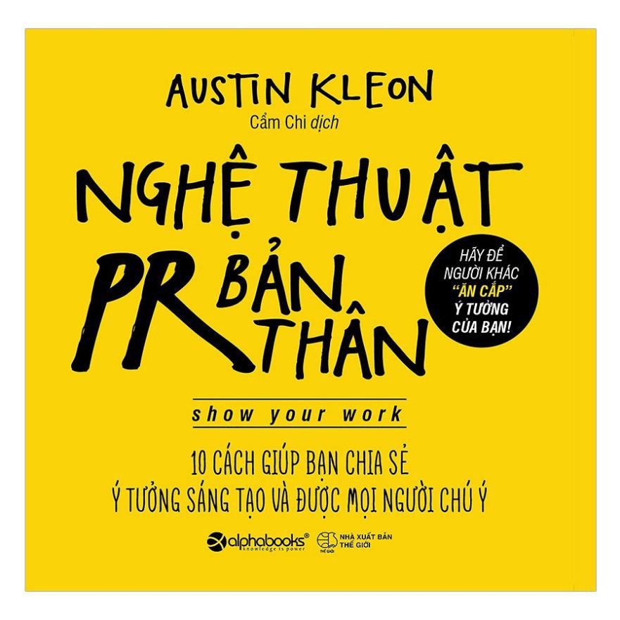 Sách - Nghệ Thuật PR Bản Thân (Tái Bản 2018)